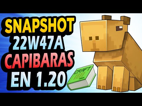 👉 Capibaras en Minecraft 1.20!! ✅ Snapshot 22w47a (BROMA DÍA INOCENTES)