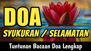 Download lagu Doa Acara Syukuran dan Selamatan Lengkap mp3