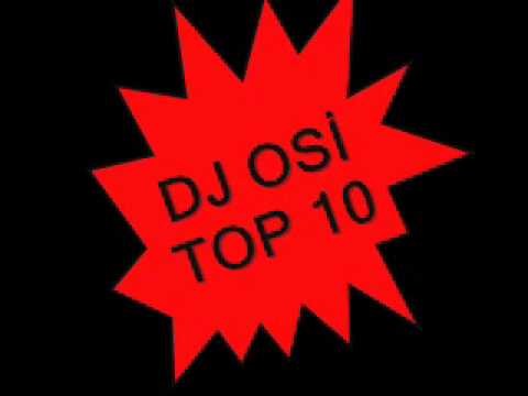 DJ OSİ TOP 10