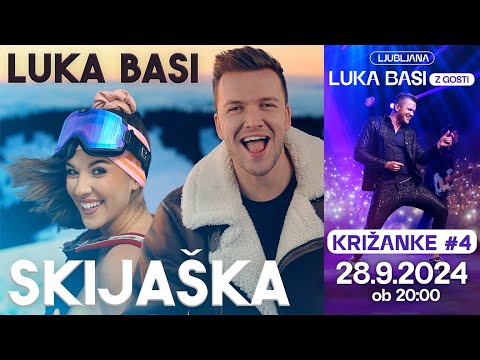 LUKA BASI - SKIJAŠKA (Official Video)