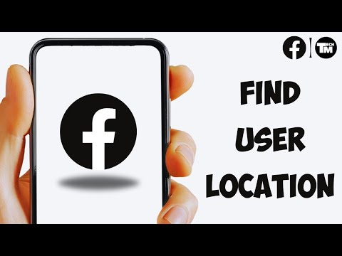 How To Find Facebook User Location