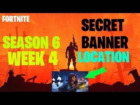 Fortnite - Season 6 Week 4 Secret Banner Location (100% Correct)