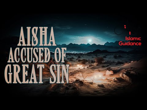 Aisha (R) Accused Of A Great Sin