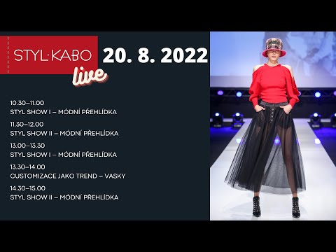 STYL a KABO – srpen 2022: sobota 20. 8. 2022