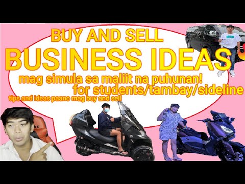 top 5 buy and sell business ideas | business ideas for students, tambay or sideline | small puhunan!