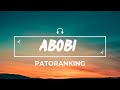 Patoranking Abobi Lyrics