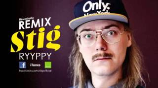Stig Ryyppy(hevoshullu remix)