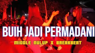 Download lagu Senam Middle | Breakbeat | Buih Jadi Permadani | Dj Malaysia | Bass Bedil | Middle Nulup | Nrotok mp3