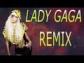 Lady Gaga - Remix ( Telephone, Bad romance ...