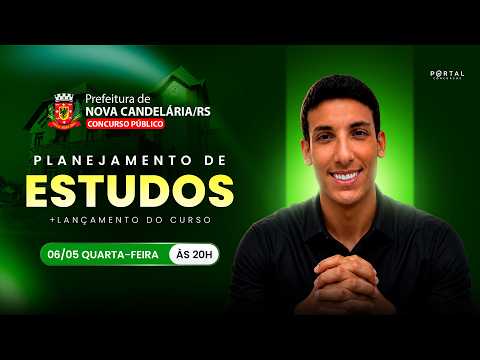 CONCURSO PREF. NOVA CANDELÁRIA/RS: PLANEJAMENTO DE ESTUDOS + LANÇAMENTO DO CURSO
