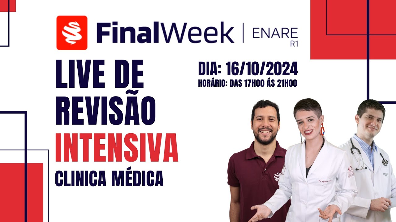LIVE Revisão Intensiva R1 do ENARE - Clínica Médica