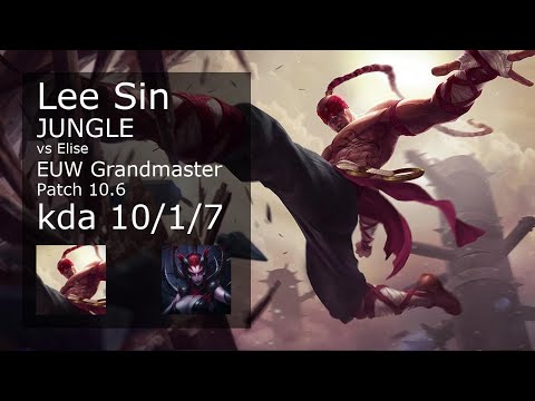 Lee Sin Jungle vs Elise - EUW Grandmaster 10/1/7 Patch 10.6 Gameplay