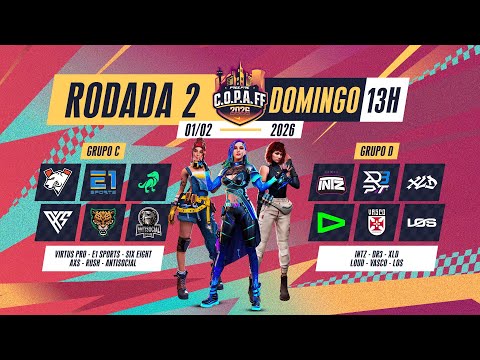 C.O.P.A FF 2026 🚨 PRÉ-WB  🏆 RODADA 2 - GRUPOS C e D 🚨 #freefire