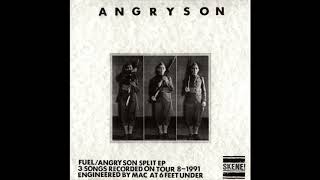 Angry Son / Fuel - Split EP (1991)