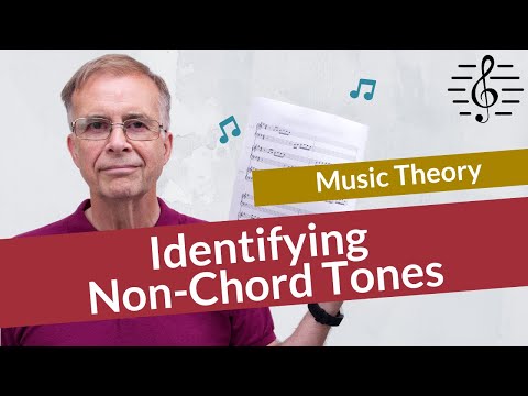 Identifying Non-Chord Tones - Music Theory