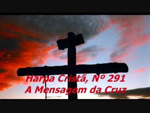 291 – a Mensagem da Cruz