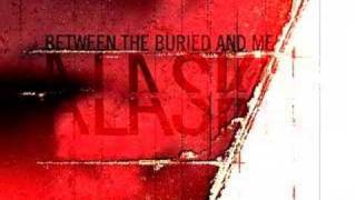 Between The Buried And Me "ALASKA" 50 second spot