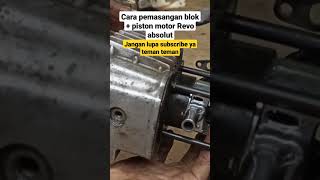 Download lagu cara pemasangan blok piston motor Revo absolut mp3