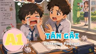 🎧 Luyện Nghe Tiếng Anh Level A1 - TÁN GÁI - | Listening English Podcast |🎯