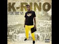 K-Rino - No love