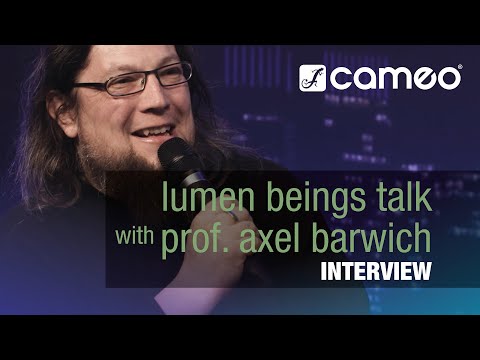 Cameo Lumen Beings Talk - Interview with Prof. Axel Barwich
