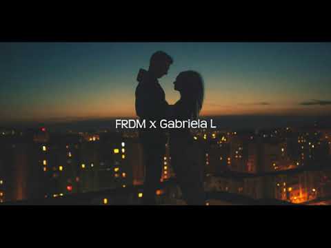 FRDM x Gabriela L - "Saruta-ma usor 2" (Official Lyrics Video)