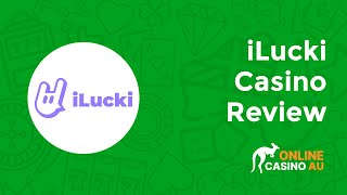 iLucki Casino Review