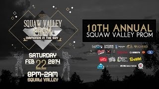 10th Annual Squaw Valley Prom