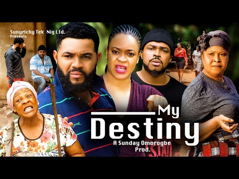 MY DESTINY (COMPLETE SEASON) STEPHEN ODIMGBE MALEEK MILTON UGEGBE AJAELO latest 2023 nigerian movies