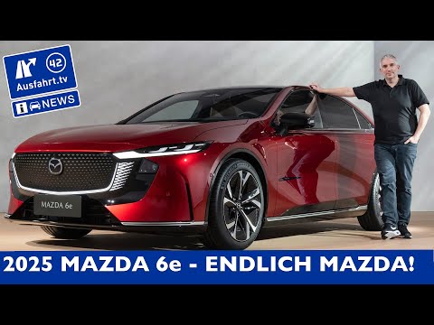 THIS is the new Mazda 6e! All technical data, dimensions and facts | Ausfahrt TV News