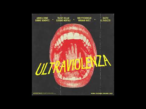 NOR/TRASGY/DONO - 06 - Franciacorta Feat Antee Prod Rastee (ULTRAVIOLENZA EP)