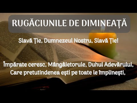 Rugăciunile de dimineață [scrise și citite, pe capitole] - Arhidiacon Vlad Rosu