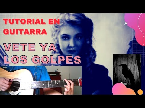 Vete Ya - Los Golpes