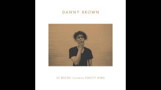 Danny Brown - Dip (Noah D Remix)