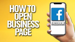 How To Open Business Page On Facebook Tutorial