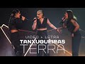 Tanxugueiras - Terra (Letra + Video HD) | Benidorm Fest 2022