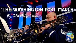 "The Washington Post March" By John Philip Sousa