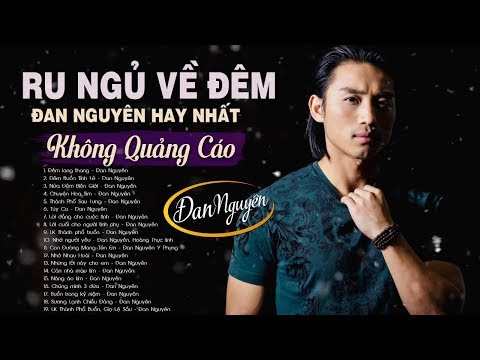 Liên Khúc ĐÊM LANG THANG - Nhạc Bolero Hải Ngoại ĐAN NGUYÊN Cực Sầu Ru Ngủ Về Đêm