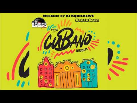 Cubano Riddim Mega Mix (2020 SOCA) - Holla Bak, Konshens & Fay-Ann Lyons