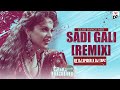Sadi Gali Club Mix Tanu Weds Manu Dj Tapz Dj Spider SpiderMusicStudio