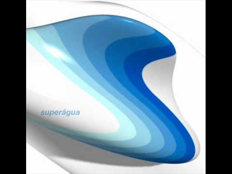 Superagua - Track 10