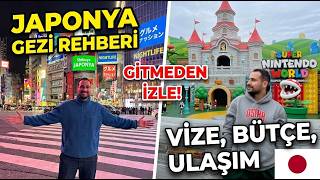 JAPONYA GEZİ REHBERİ: Japonya'ya Gitmeden Önce Mutlaka İzleyin! (Vize, Bütçe, Ul