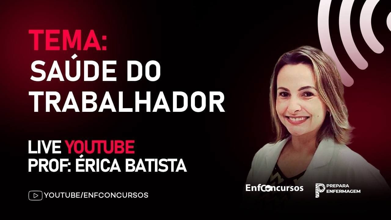 Watch Now Saúde do trabalhador para Concursos de Enfermagem - Aula Gratuita - Professora Érica Batista Saúde do trabalhador para Concursos de Enfermagem - Aula Gratuita - Professora Érica Batista