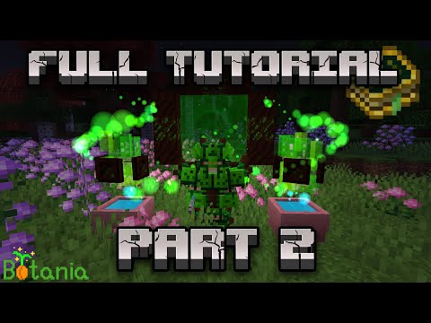 Botania Mod Full Tutorial [Part 2] 1.12.2 - 1.20.1