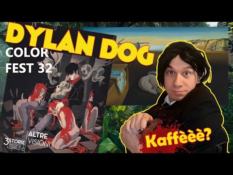 DYLAN DOG Color Fest 32 - BUONGIORNISSIMO!!!1!!111!! kaffèèè?