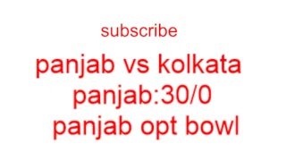 KKR VS KXIP live score |kolkata vs panjab t20
