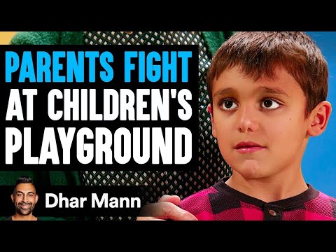 PARENTS FIGHT At Children's PLAYGROUND, What Happens Next Is Shocking | Dhar Mann Studios