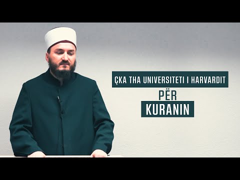 HUTBE | Çka tha Universiteti i Harvardit për Kuranin - Hoxhë Xheladin Leka