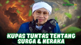 Download lagu Penjelasan Gamblang dan Lengkap tentang Surga & Neraka | Buya Yahya mp3