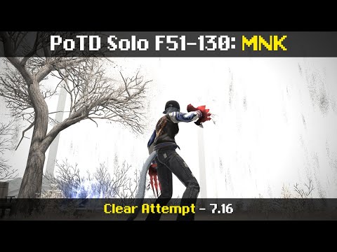 PoTD Solo MNK - F51-130 - (1/27/25 | 7.16)